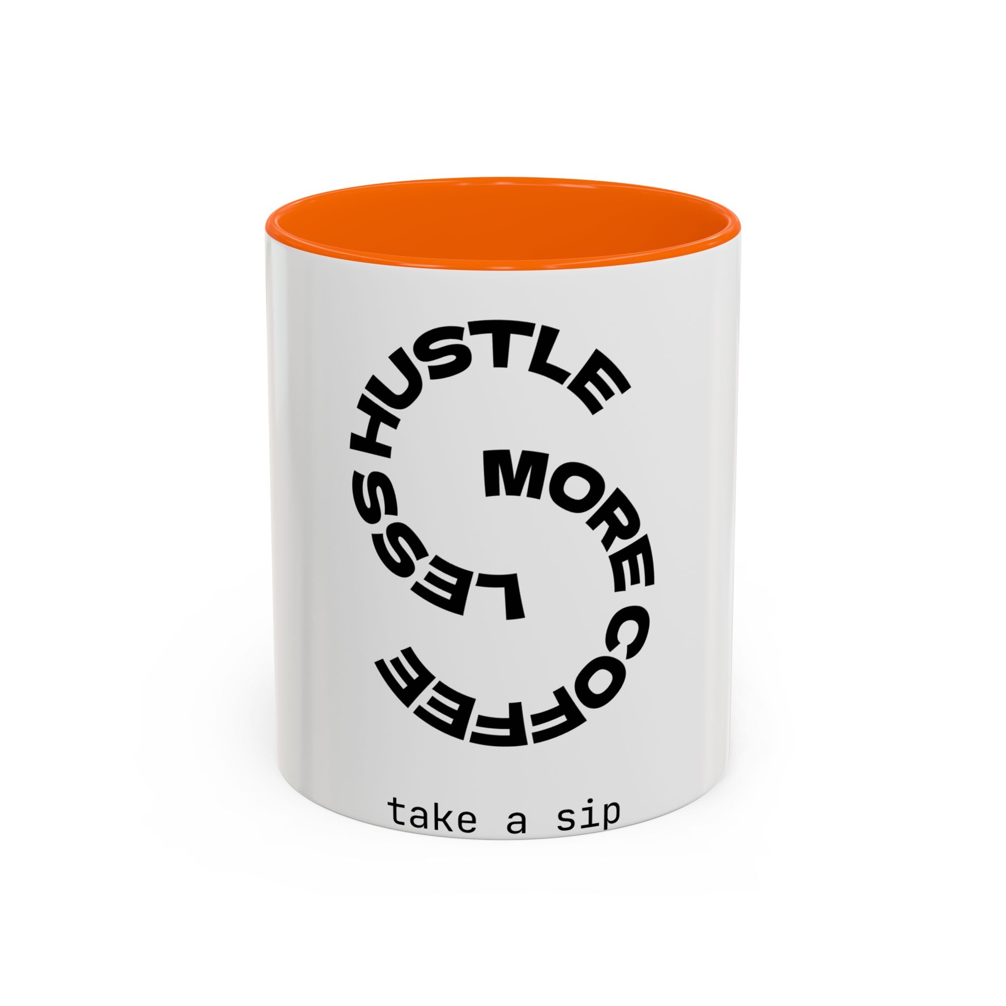 Hustle More Coffee Mug – 'More Coffee Less Hustle' Accent Ceramic Mug
