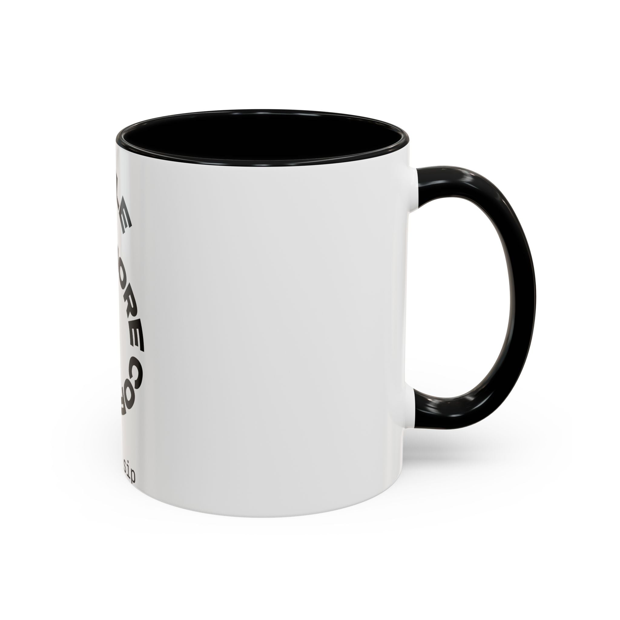 Hustle More Coffee Mug – 'More Coffee Less Hustle' Accent Ceramic Mug