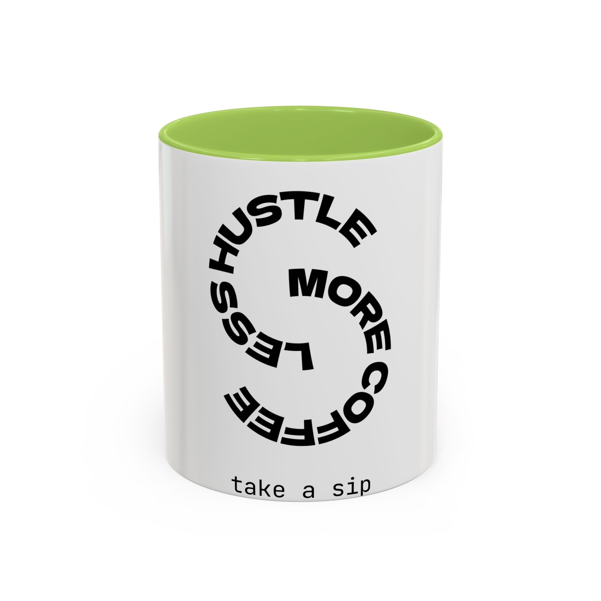 Hustle More Coffee Mug – 'More Coffee Less Hustle' Accent Ceramic Mug