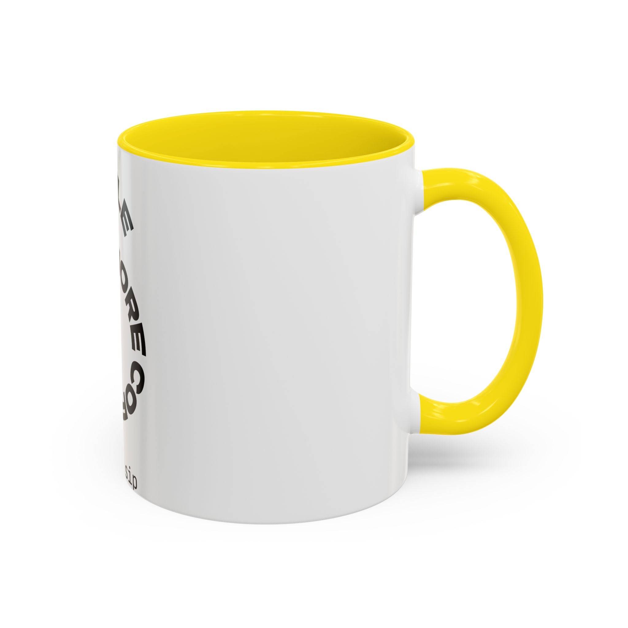 Hustle More Coffee Mug – 'More Coffee Less Hustle' Accent Ceramic Mug