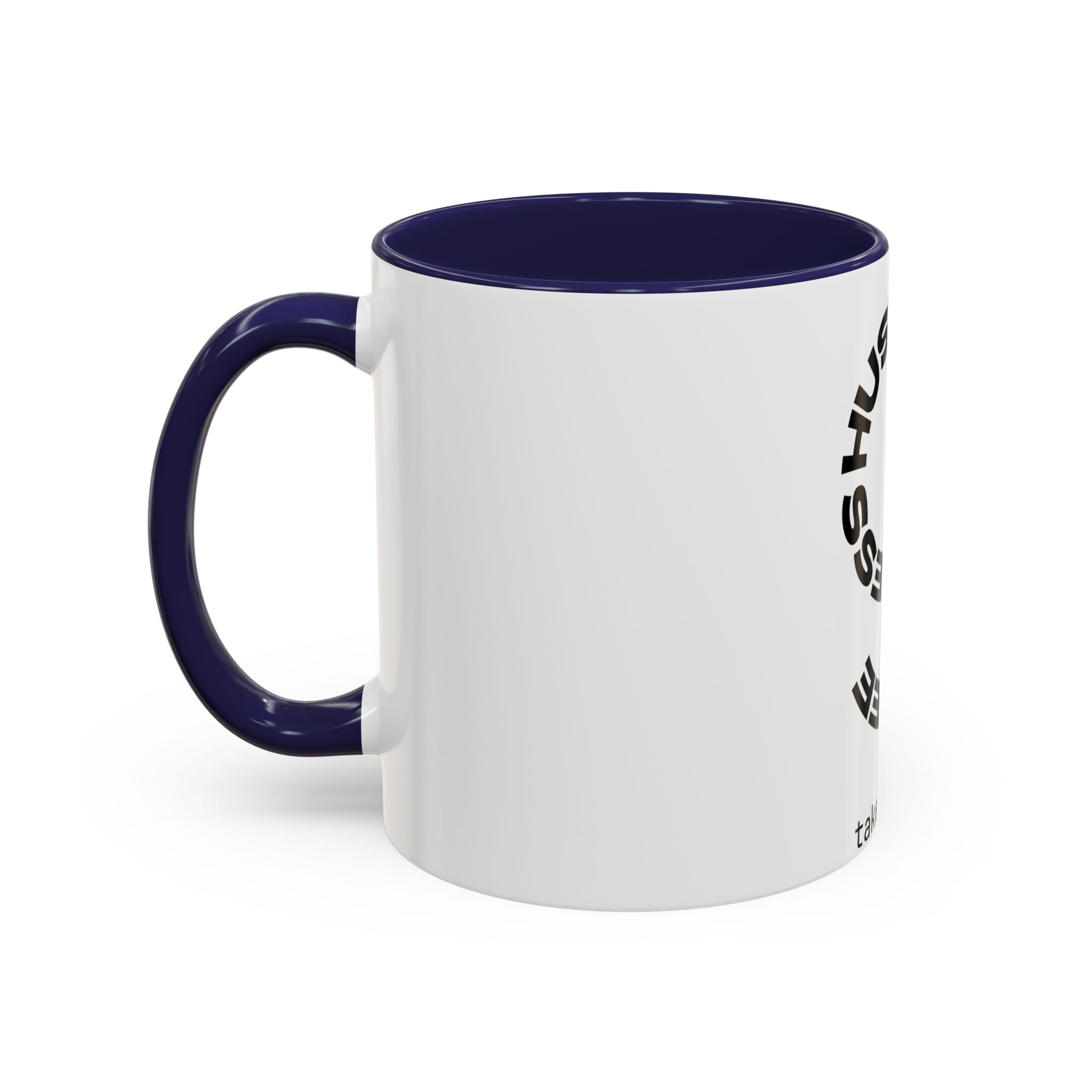 Hustle More Coffee Mug – 'More Coffee Less Hustle' Accent Ceramic Mug