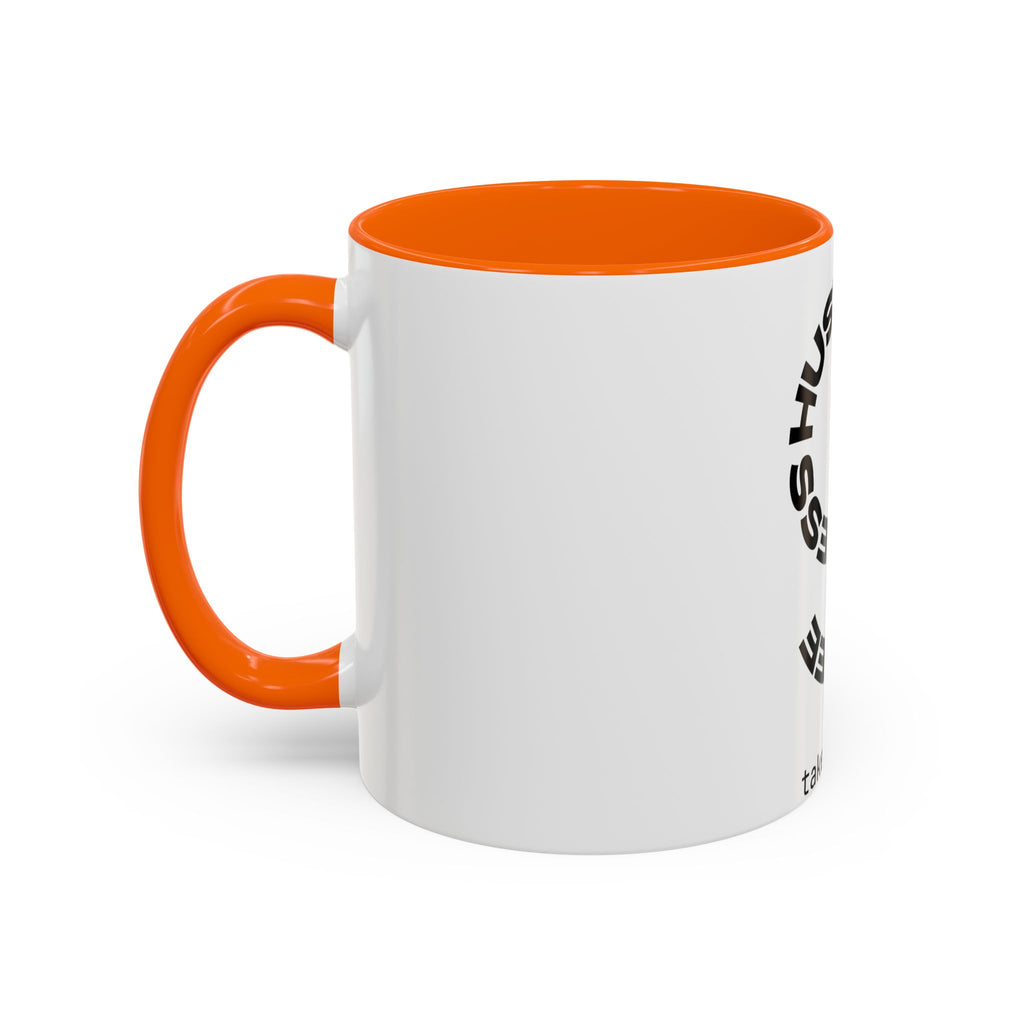 Hustle More Coffee Mug – 'More Coffee Less Hustle' Accent Ceramic Mug