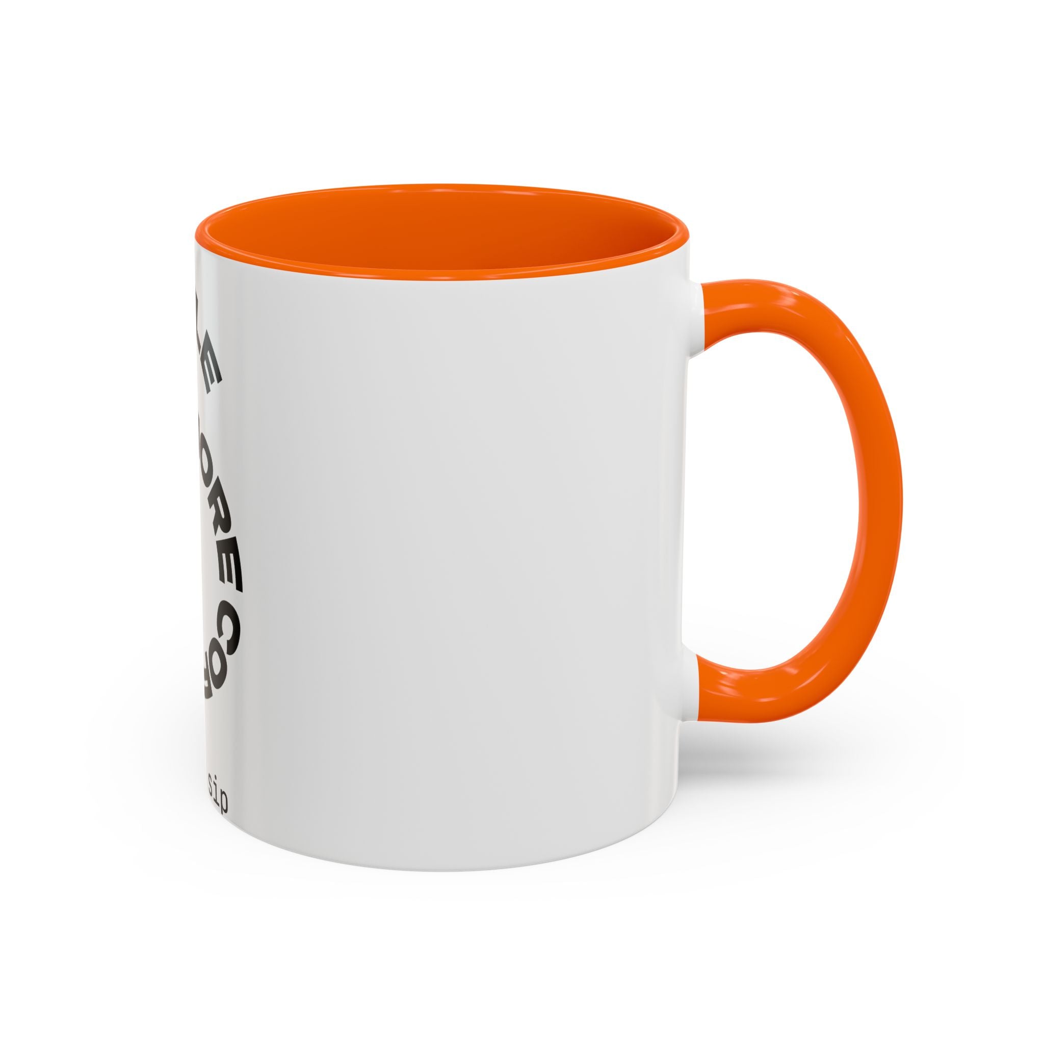 Hustle More Coffee Mug – 'More Coffee Less Hustle' Accent Ceramic Mug